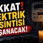 Arhavi’de Elektrik Kesintisi Uygulanacak
