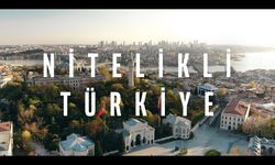 ‘’NİTELİKLİ TÜRKİYE’’