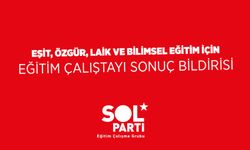 SOL Parti, AKP’nin 20 yıllık eğitim politikasını açıkladı