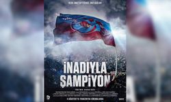 "İnadıyla Şampiyon" belgeseli Trabzonspor'un kuruluş yıl dönümü haftasında izleyicisiyle buluşacak