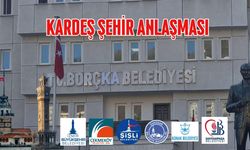 6 Belediyeyle Kardeş Şehir Anlaşması