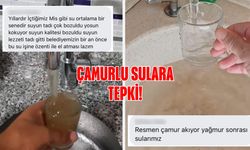 Musluktan Akan Çamurlu Sulara Tepki!