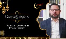 “Ramazan Gecelerinin İhyası: Teravih”