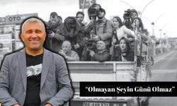 “Olmayan Şeyin Günü Olmaz”
