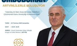 Kamu Başdenetçisi Mehmet Akarca Artvin’de Vatandaşla Buluşacak