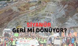 Murgul’da Siyanür Endişesi Yeniden Yükseldi