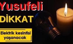Yusufeli’nde Elektrik Kesintisi Yapılacak