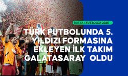 Türk futbolunun 2025 özeti