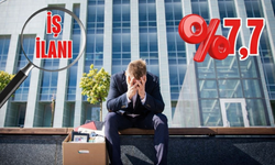 İşsizlik Oranı %7,7 Oldu
