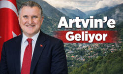 Bakan Bak Artvin’e Geliyor