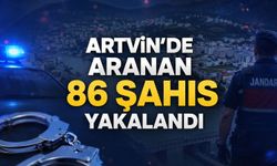 Artvin’de Aranan 86 Şahıs Yakalandı