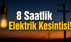 8 Saatlik Elektrik Kesintisi!
