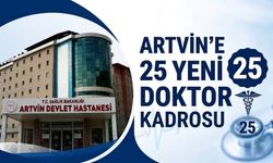 Artvin’e 25 Yeni Doktor Kadrosu