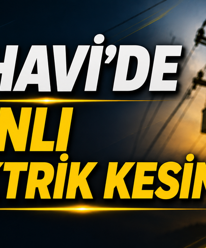 Arhavi'de Planlı Elektrik Kesintisi