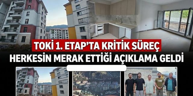 Artvin TOKİ’de Beklenen Açıklama Geldi