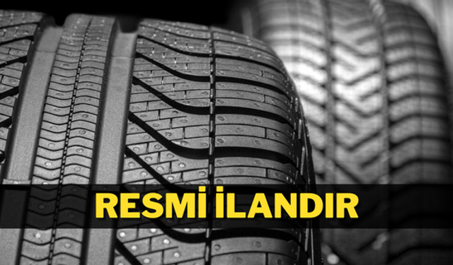 İŞ-ÜRETİM VE HİZMET ARAÇLARINA LASTİK ALIMI