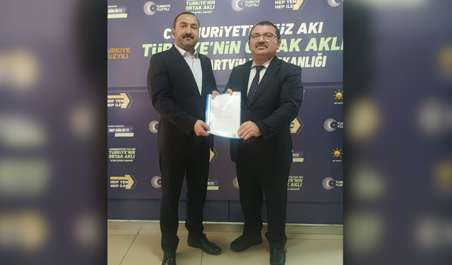 AK Parti Şavşat Belediye Başkan Adayı Netleşti