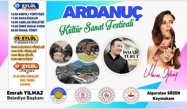 Ardanuç Kültür ve Sanat Festivali Başlıyor