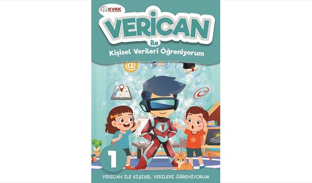 Çocuklar Kişisel Verilerini Nasıl Güvende Tutacağını "Verican"la Öğrenecek