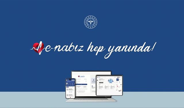e-Nabız Kişisel Sağlık Sistemine Yeni Özellikler Eklendi