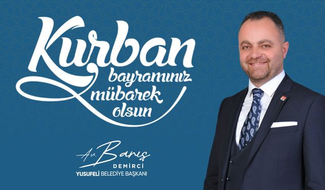"Bayramlar, Kalplerimizi Birleştiren Kutlu Zamanlardır"