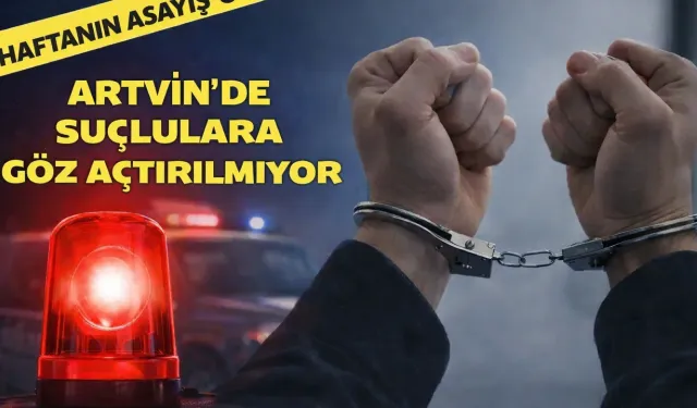 Artvin’de Aranan 74 Şahıs Yakalandı