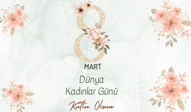 “Güçlü Kadın, Güçlü Aile ve Güçlü Toplum Demektir”