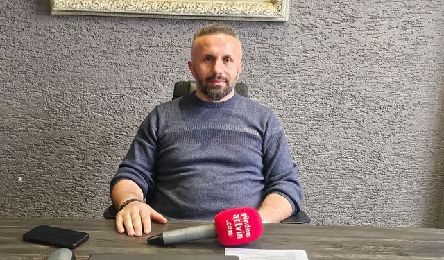 ‘Söz Değil, Arhavi İçin Net Güvence İstiyoruz’”