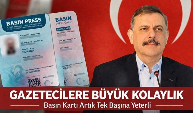 Gazetecilere Büyük Kolaylık