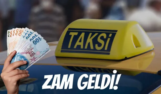 Taksi Ücret Tarifesine Zam Geldi