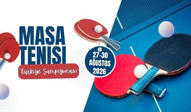 Hopa’da Masa Tenisi Heyecanı Başlıyor