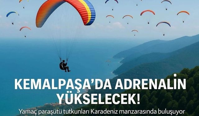 Kemalpaşa, Yamaç Paraşütü Türkiye Şampiyonası'na Ev Sahipliği Yapacak