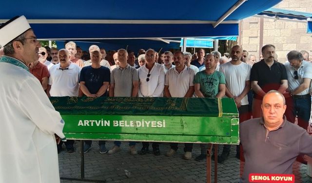 Artvin'in Sevilen Taksicisi Şenol Koyun Defnedildi