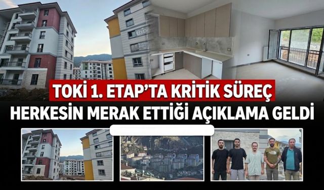 Artvin TOKİ’de Beklenen Açıklama Geldi