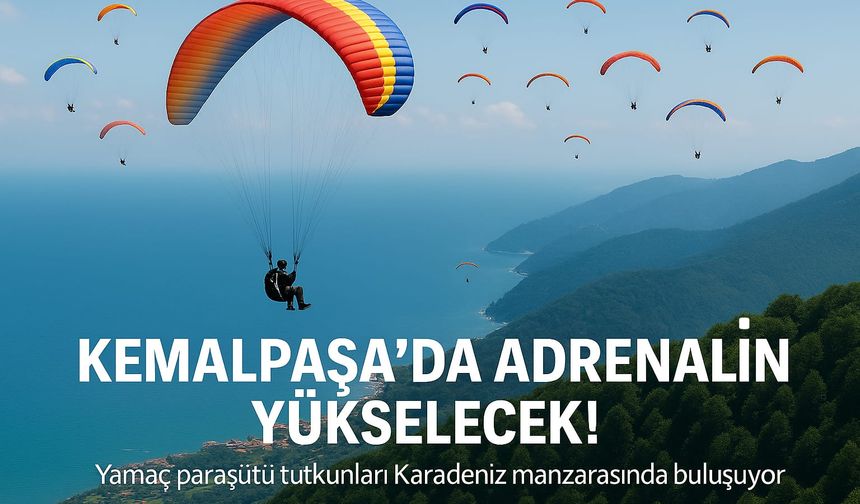Kemalpaşa’da Adrenalin Yükselecek