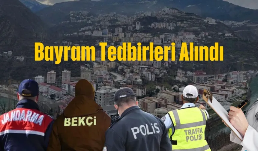 Bayram Tedbirleri En Üst Seviyeye Çıkarıldı