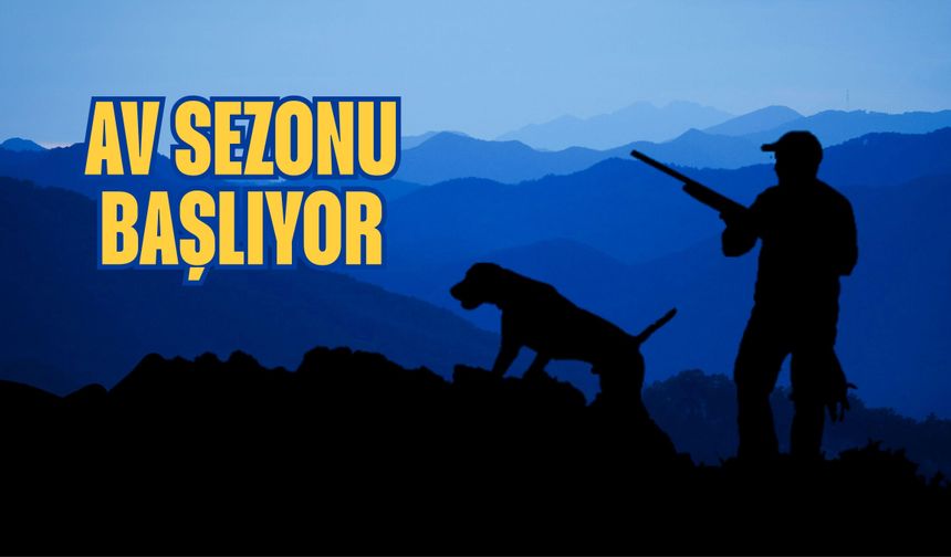 Av Sezonu 23 Ağustos’ta Açılıyor