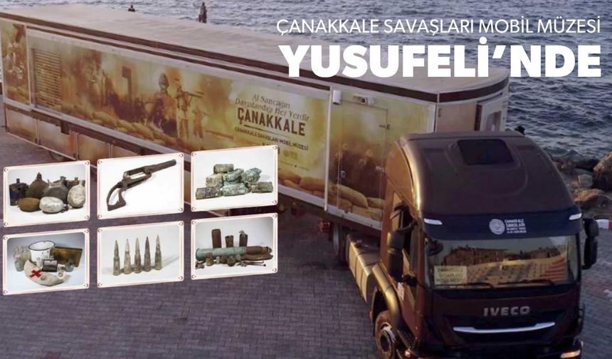 Çanakkale Mobil Müzesi Yusufeli’nde