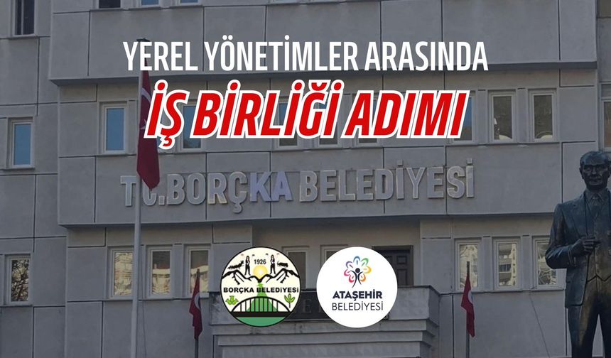 Ataşehir Belediyesi ile Kardeş Belediye Oluyor
