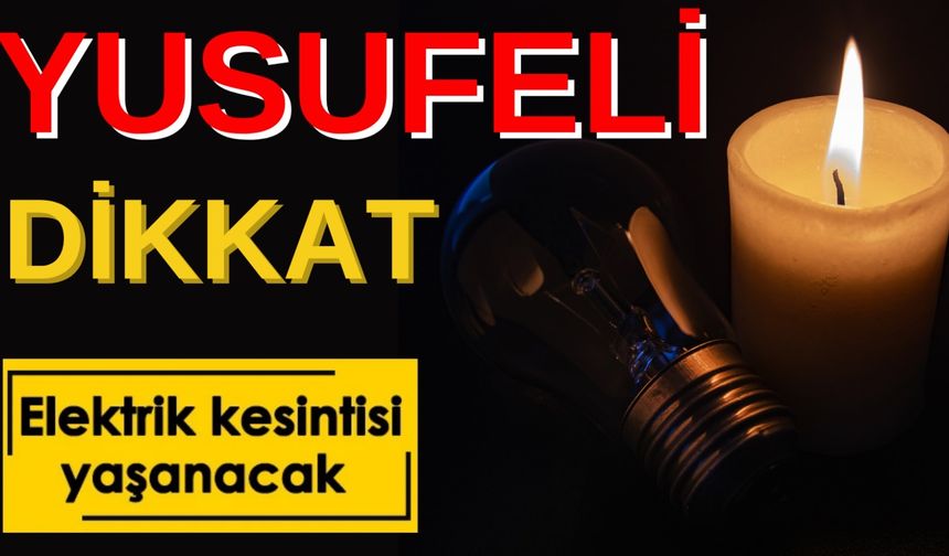 Yusufeli’ndeki 30 Köyde Elektrik Kesintisi