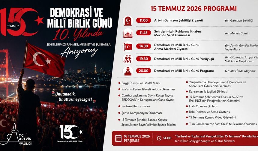 Artvin’in 15 Temmuz Takvimi Açıklandı
