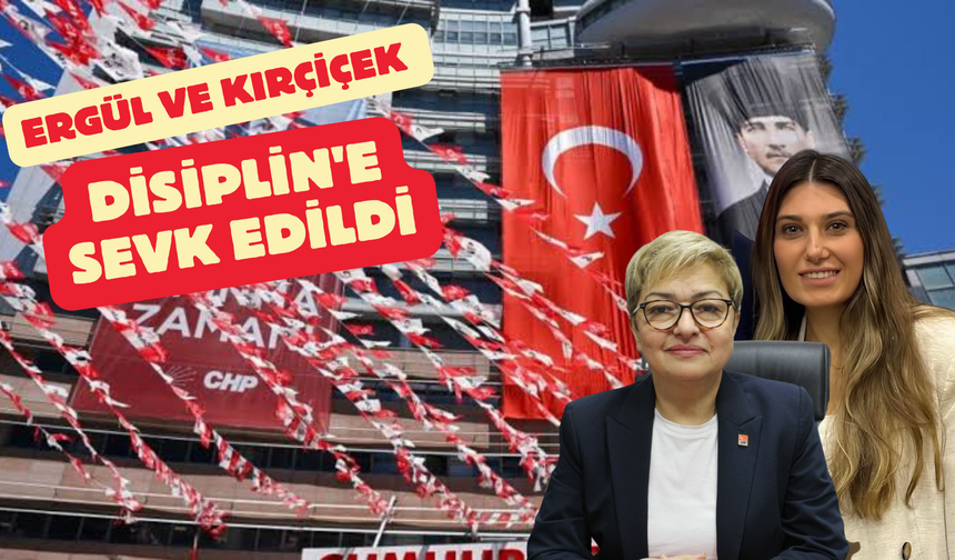 CHP’de 49 İsim Disipline Sevk Edildi: Listede Artvinli 2 İsim de Var