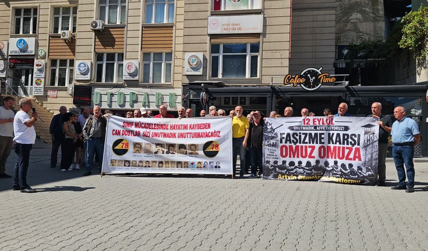 12 Eylül’ün 46. Yılında Artvin’den Mücadele Mesajı