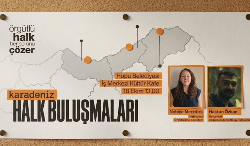Halkevleri’nden Hopa’da örgütlü mücadele çağrısı”