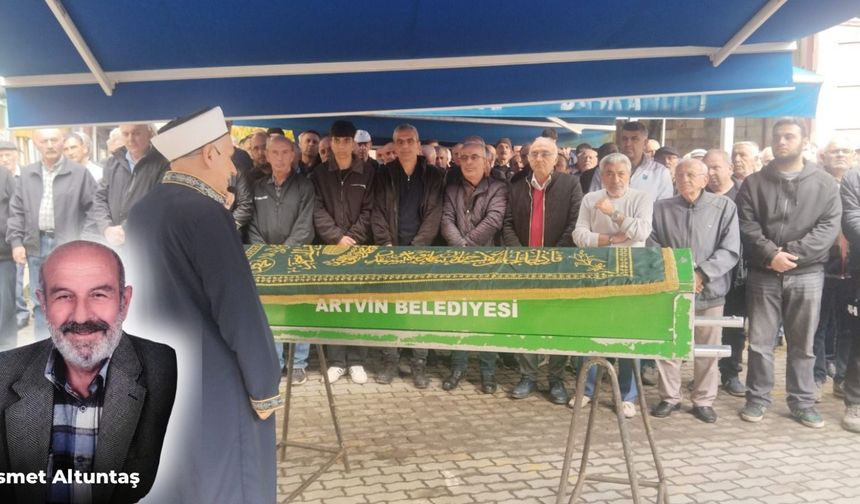 İsmet Altuntaş Son Yolculuğuna Uğurlandı