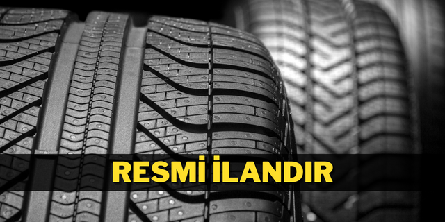 LASTİK SATIN ALINACAKTIR