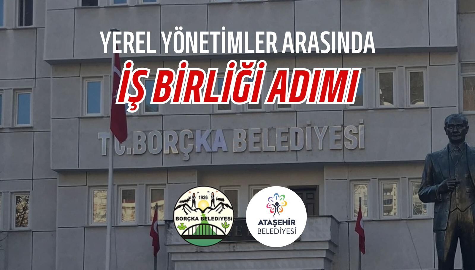 Ataşehir Belediyesi ile Kardeş Belediye Oluyor