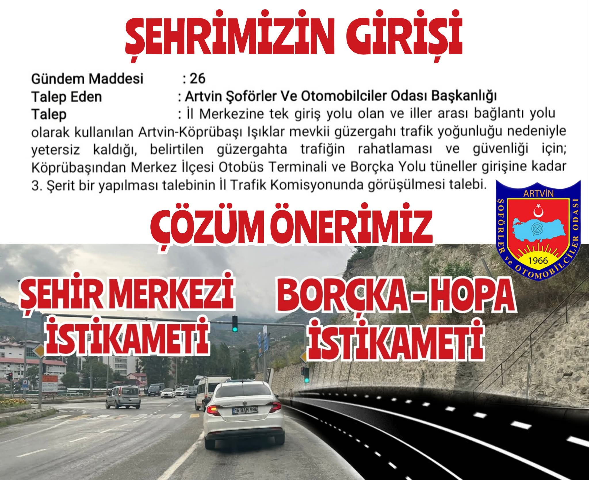Artvin Şehir Girişi İçin 3. Şerit Talebi-2