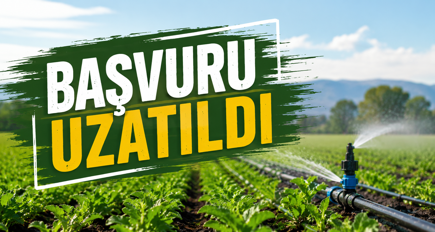 Başvuru Süresi Uzatıldı