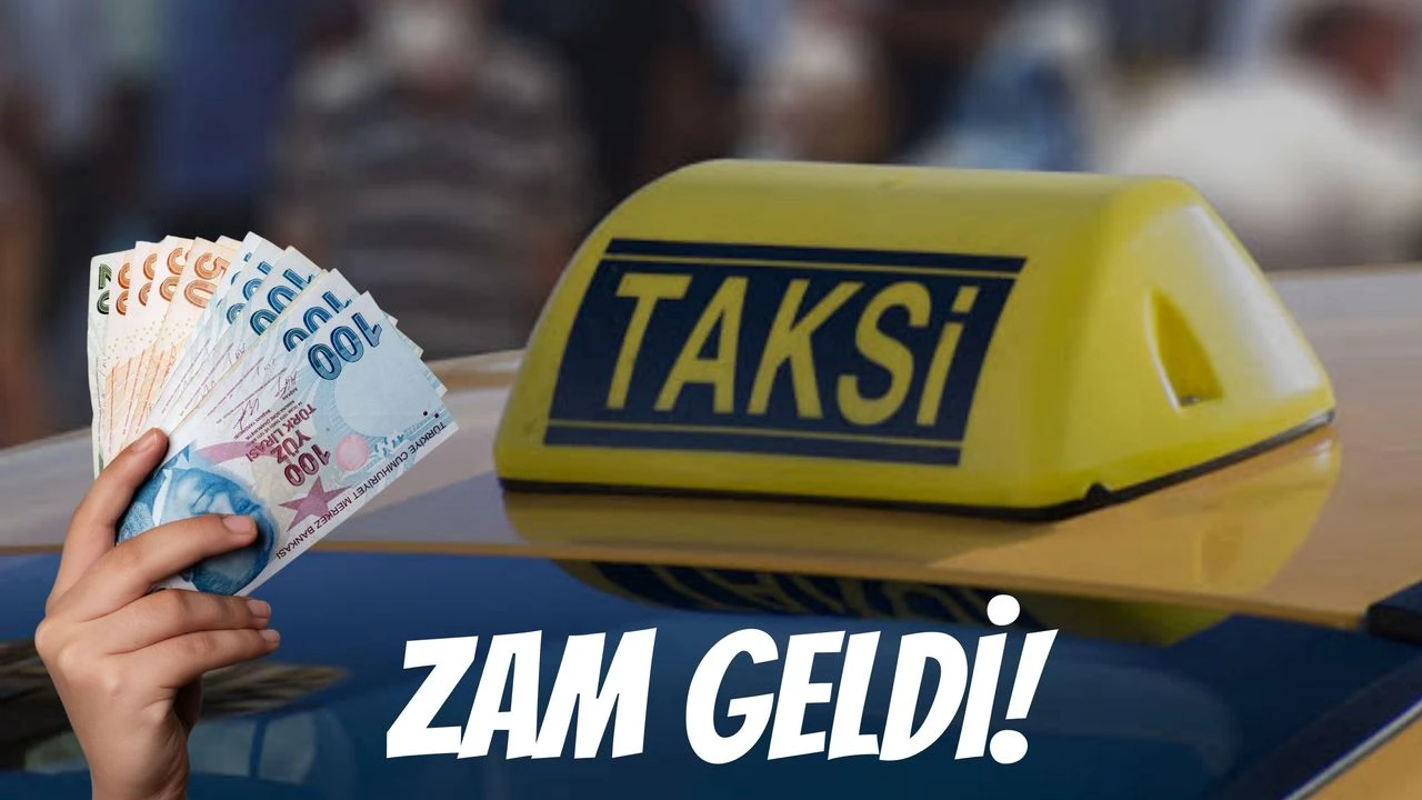 Taksi Ücret Tarifesine Zam Geldi